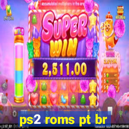 ps2 roms pt br