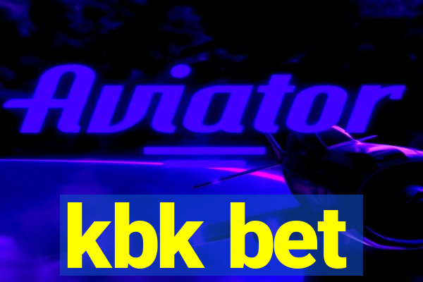 kbk bet