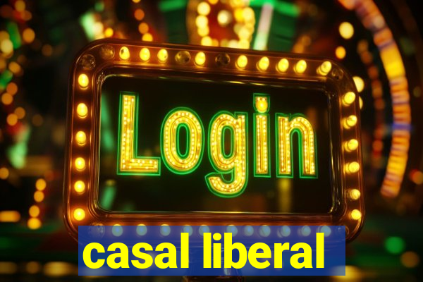 casal liberal
