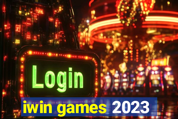 iwin games 2023