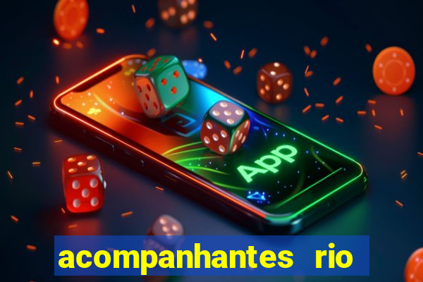 acompanhantes rio de janeiro