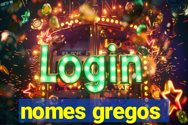 nomes gregos
