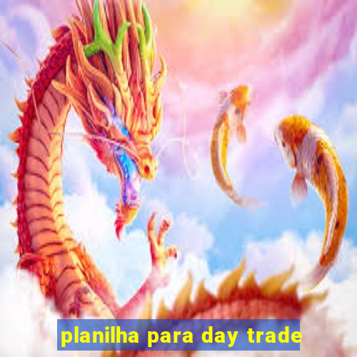 planilha para day trade