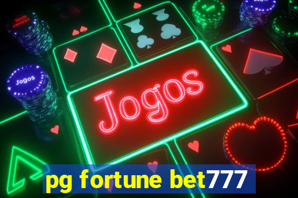 pg fortune bet777