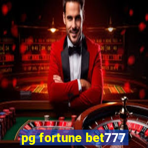 pg fortune bet777