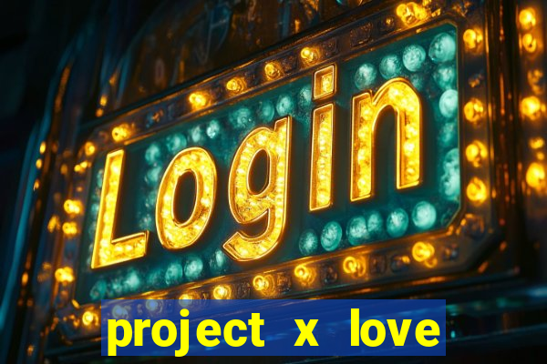project x love potion disaster blaze gallery