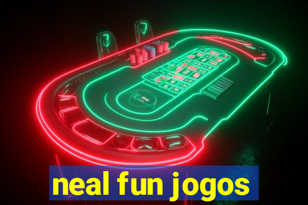 neal fun jogos
