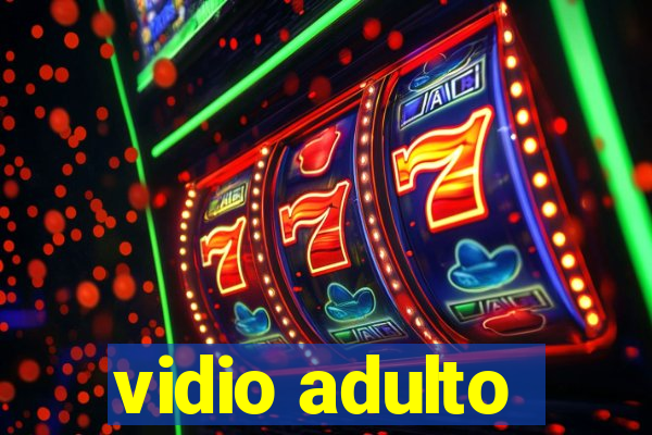 vidio adulto