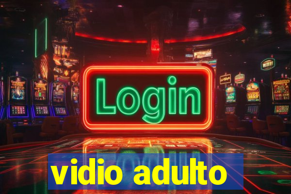 vidio adulto