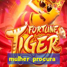 mulher procura homem bahia