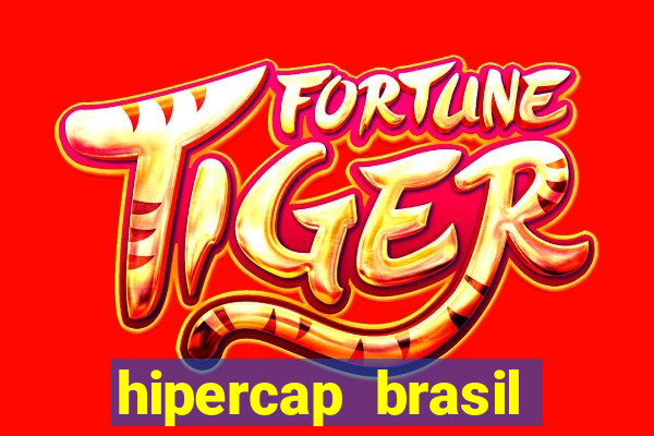 hipercap brasil como funciona