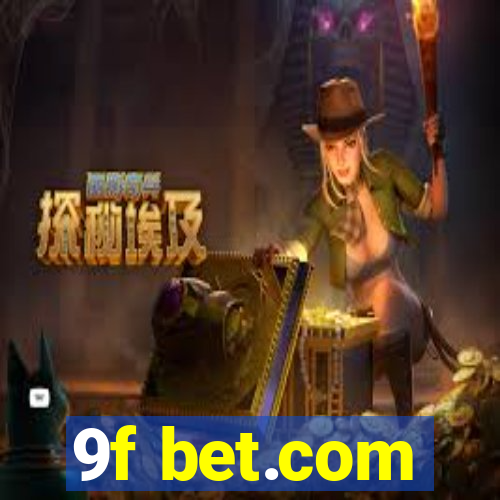 9f bet.com