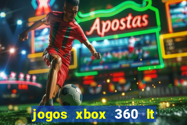 jogos xbox 360 lt 3.0 download