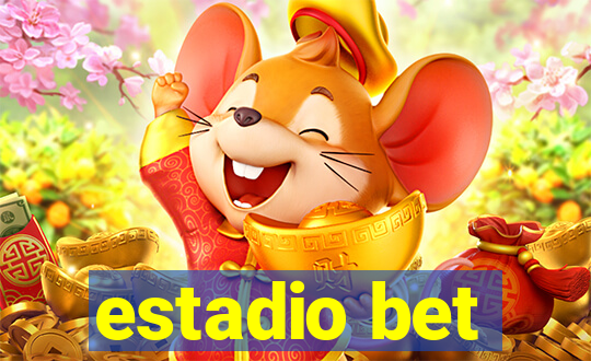 estadio bet