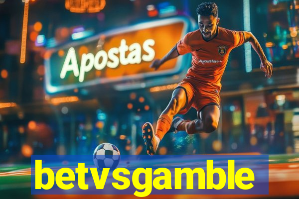 betvsgamble