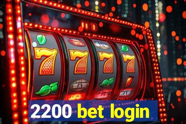 2200 bet login