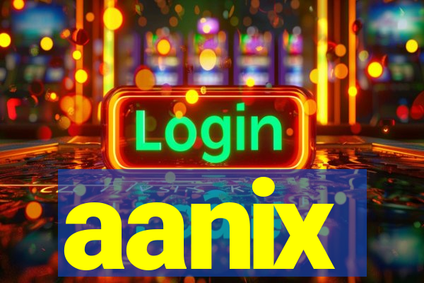aanix