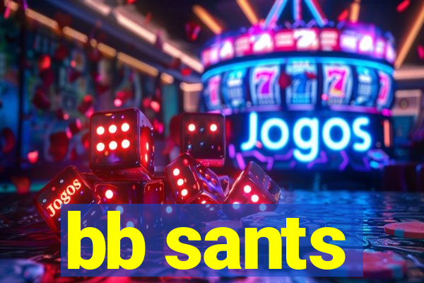 bb sants