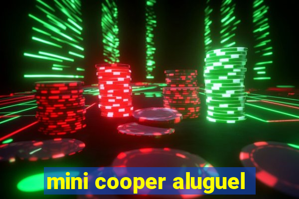 mini cooper aluguel