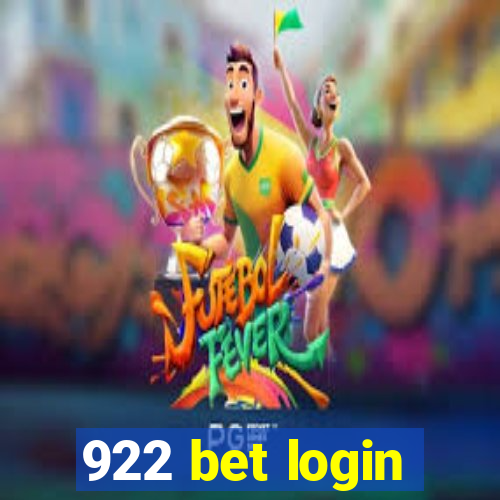 922 bet login