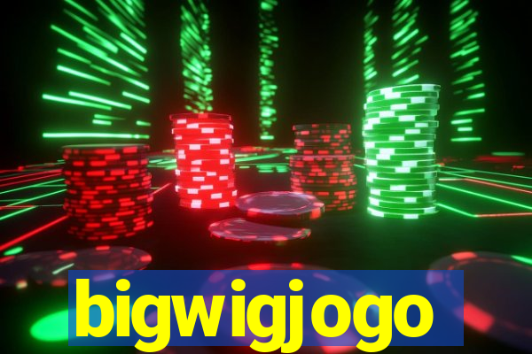 bigwigjogo