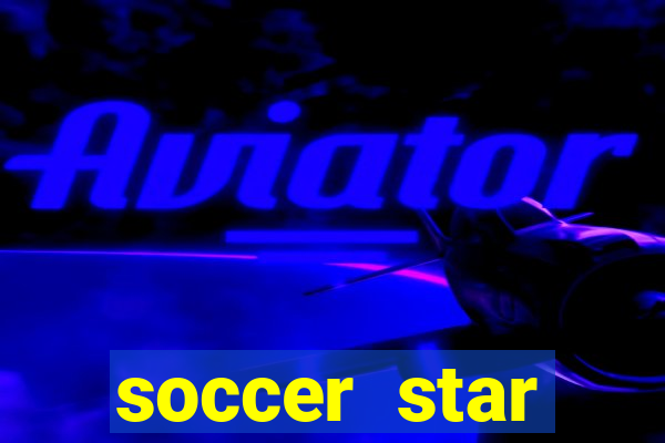 soccer star dinheiro infinito