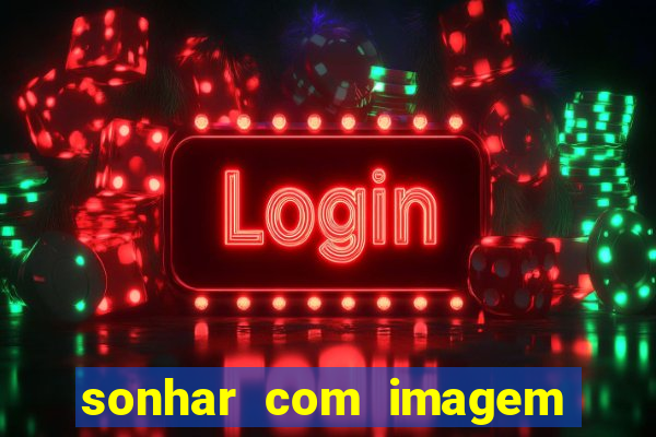 sonhar com imagem de santo de macumba