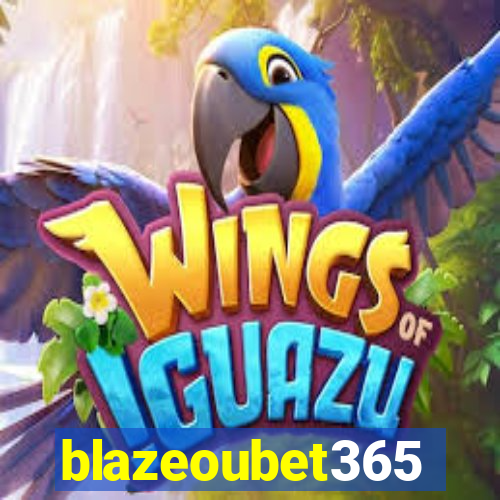 blazeoubet365