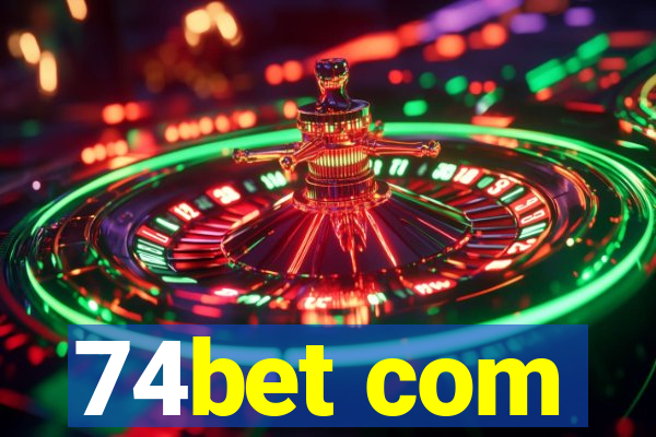 74bet com