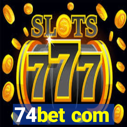 74bet com