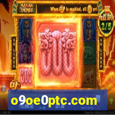 o9oe0ptc.com