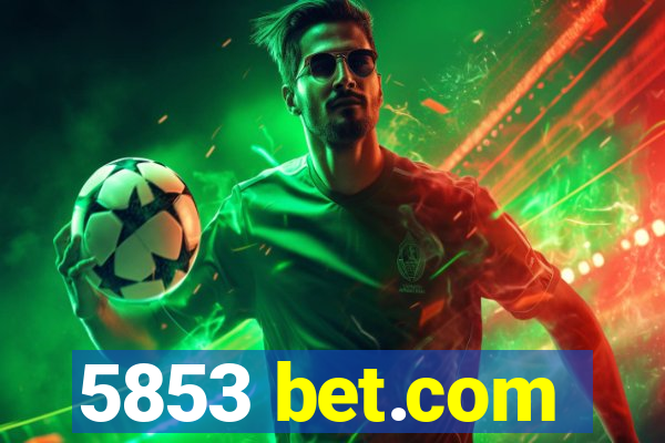 5853 bet.com