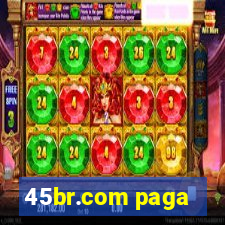 45br.com paga