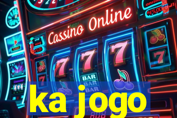 ka jogo