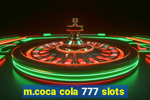 m.coca cola 777 slots