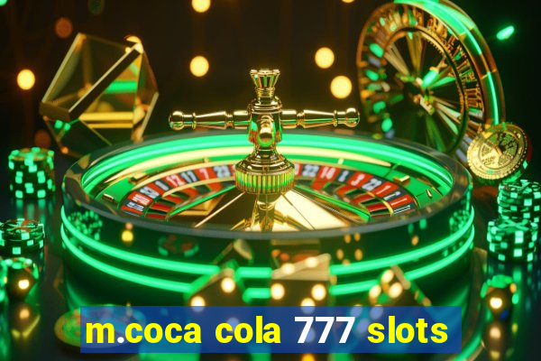 m.coca cola 777 slots