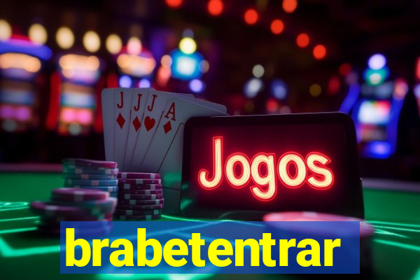 brabetentrar