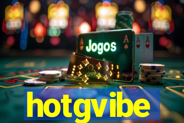 hotgvibe