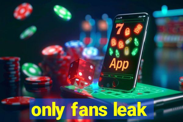 only fans leak