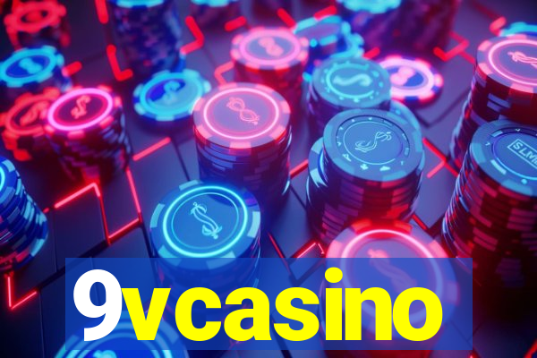 9vcasino