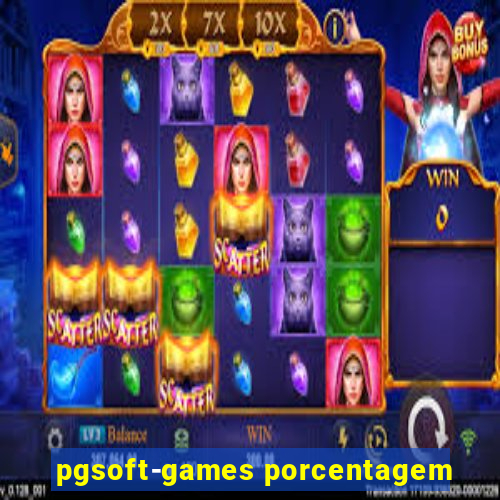 pgsoft-games porcentagem