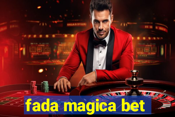 fada magica bet