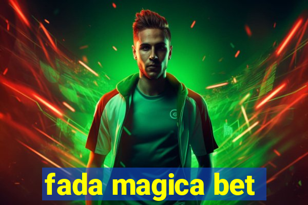 fada magica bet