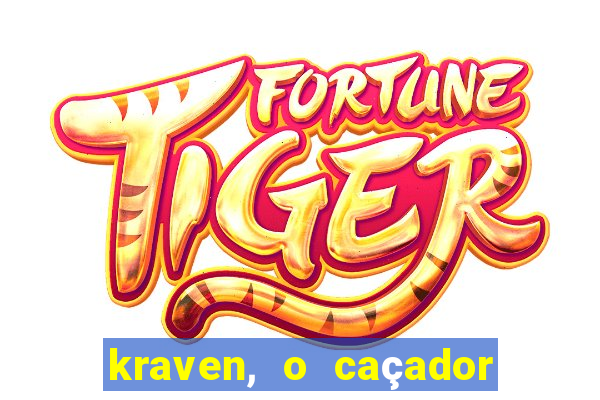kraven, o caçador filme completo dublado