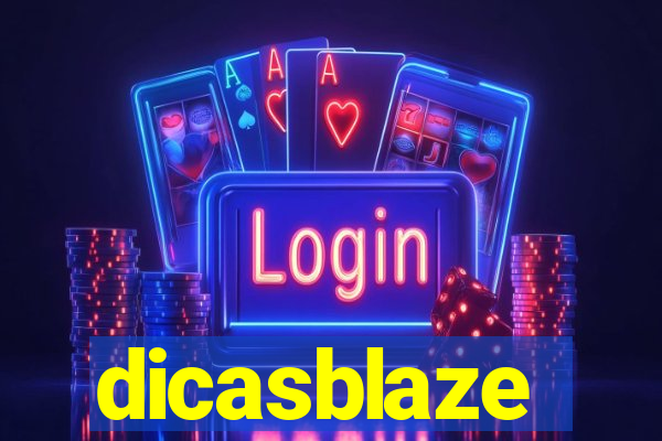 dicasblaze
