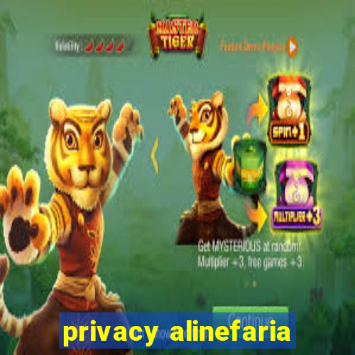 privacy alinefaria