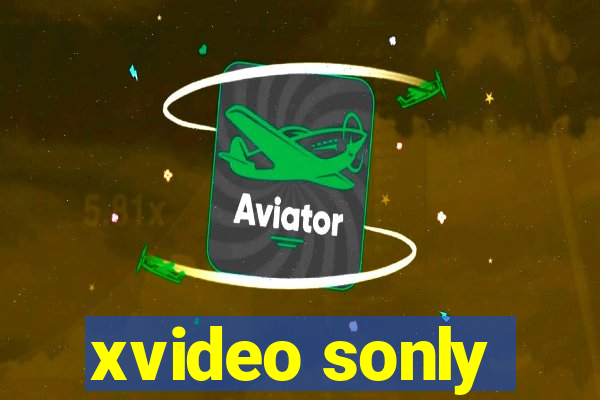 xvideo sonly