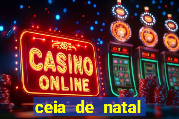 ceia de natal completa pronta