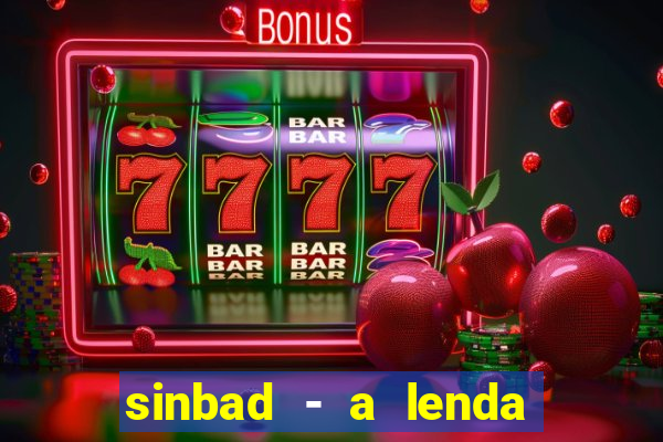 sinbad - a lenda dos sete mares superflix