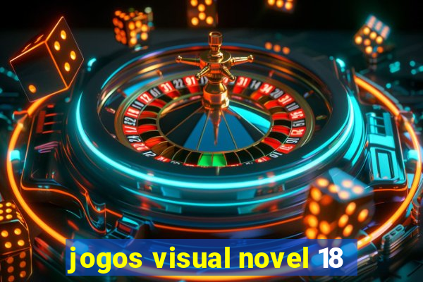 jogos visual novel 18